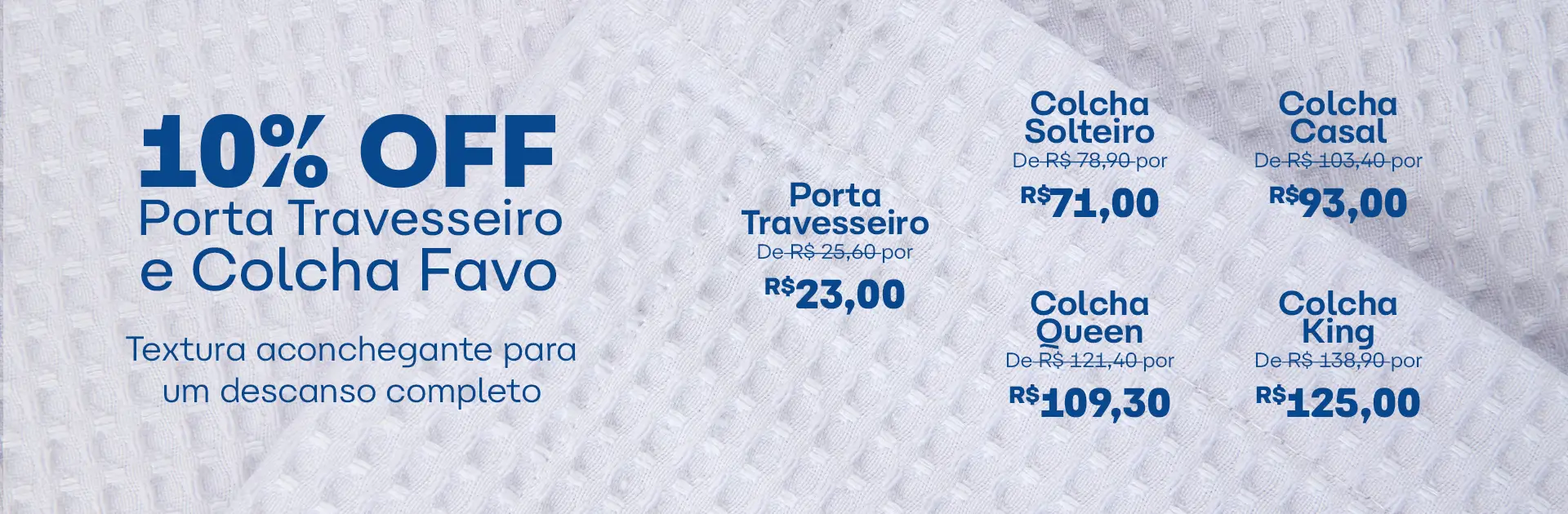 Colcha Favo - 10% OFF